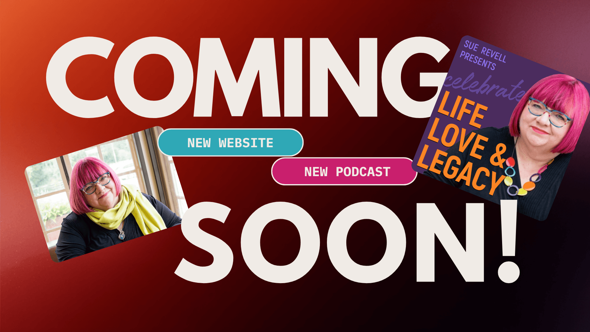 Sue Revell - Life Love & Legacy